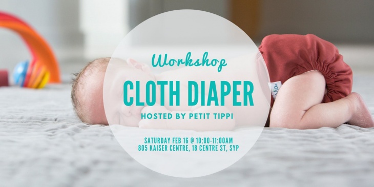 Feb Cloth Diaper Workshop | Petit Tippi Feb Cloth Diaper Workshop | Petit Tippi